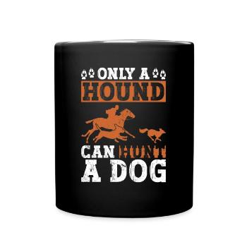 Fuchsjagd Geschenke Jagdhund - Tasse einfarbig - Schwarz - Vorne