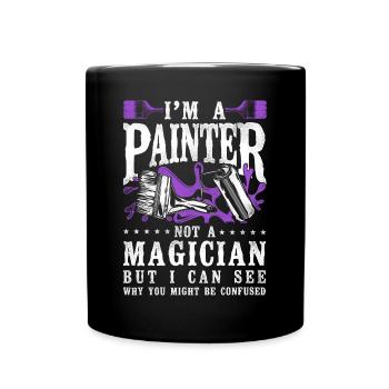 Peintre en bâtiment Décorateur Je suis un - Mug uni - noir - Devant