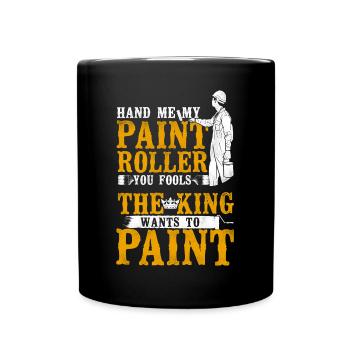 Peintre en bâtiment décorateur me remettre mon - Mug uni - noir - Devant