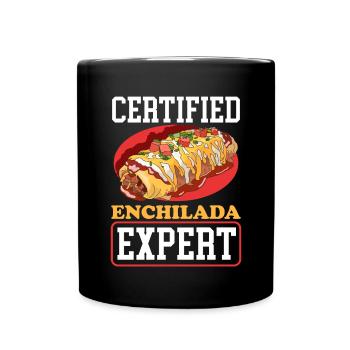 Enchilada Food Mexican Enchiladas Gift - Full Colour Mug - black - Front