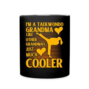 Je suis une grand-mère taekwondo comme les autres grands-mères juste - Mug uni - noir - Devant