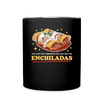 Enchiladas Lover Food Enchilada Gift - Full Colour Mug - black - Front