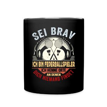 Badminton - Play Where The Wifi Is Weak - Full Colour Mug - black - Front