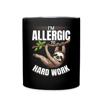 Funny Lazy Sloth I'm allergic to hard work. - Full Colour Mug - black - Front