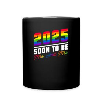 Gay Pride Wedding 2025 Lesbische Homo-Ehe - Tasse einfarbig - Schwarz - Vorne