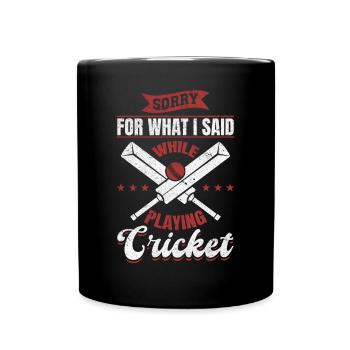 Jeu de cricket - Désolé pour ce que j’ai dit en jouant - Mug uni - noir - Devant