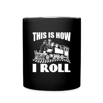 C’est comme ça que je roule - Zugführer Lokführer - Mug uni - noir - Devant