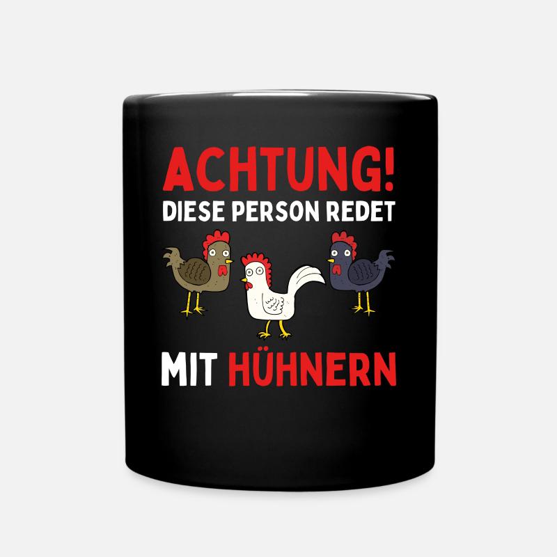 ACHTUNG ICH REDE MIT HÜHNERN! Lustiges Hühner Ei - Tasse einfarbig - Schwarz
