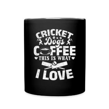 Cricket Dogs Coffee This Is What I Love - Cricket - Tasse einfarbig - Schwarz - Vorne