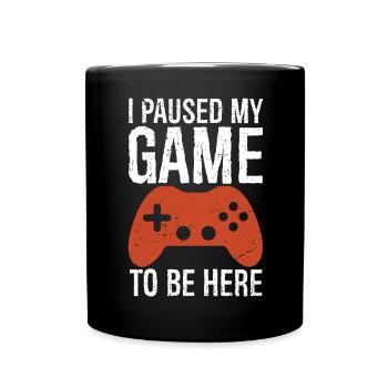 I Paused My Game To BE Here tee - Full Colour Mug - black - Front