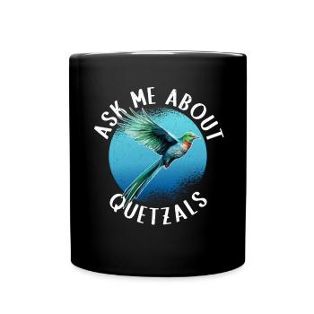 Quetzal Bird Guatemala Birds Gift - Full Colour Mug - black - Front