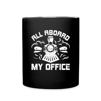 All Abroad My Office - Train Driver Train Driver - Full Colour Mug - black - Front