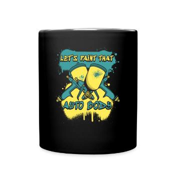 Let's Paint That Auto Body Vehicle Car Spray Car - Full Colour Mug - black - Front