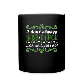 Musique irlandaise Irlande Design pour la danse irlandaise - Mug uni - noir - Devant