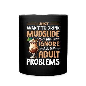 Mudslide Cocktail - Tasse einfarbig - Schwarz - Vorne