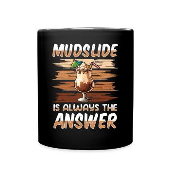 Mudslide Cocktail - Tasse einfarbig - Schwarz - Vorne