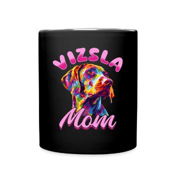 Hungarian Magyar Vizsla Dog Breed Vizsla Mom - Full Colour Mug - black - Front