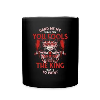 The King Wants To Paint Car Spray Automotive Car - Full Colour Mug - black - Front