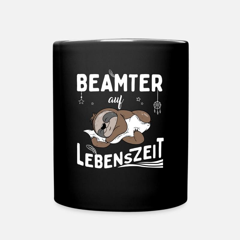 Beamter auf Lebenszeit - Tasse einfarbig - Schwarz