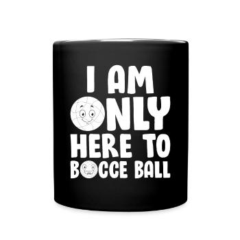 Joueur de pétanque - Je ne suis là que pour la pétanque - Mug uni - noir - Devant