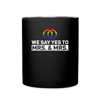 Gay Pride Lesbische Hochzeit Homo-Ehe - Tasse einfarbig - Schwarz - Vorne