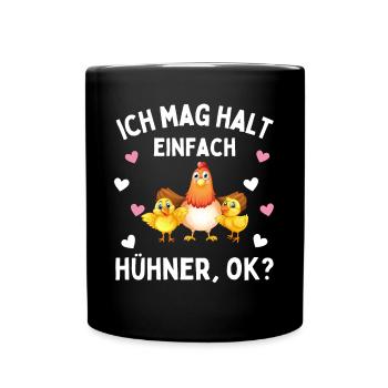 J’AIME JUSTE LES POULETS ! D’ACCORD? Drôles de poulets - Mug uni - noir - Devant
