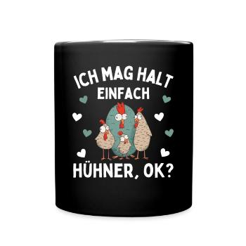 J’AIME JUSTE LES POULETS ! D’ACCORD? Drôles de poulets - Mug uni - noir - Devant