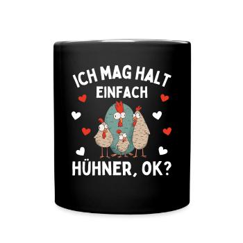 J’AIME JUSTE LES POULETS ! D’ACCORD? Drôles de poulets - Mug uni - noir - Devant