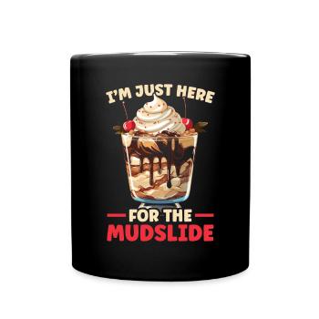 Mudslide Lover Cocktail Drink Food Lover Alcoholic - Full Colour Mug - black - Front