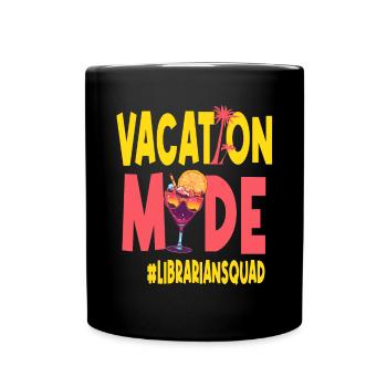 Bibliothécaire Vacances Mode Vacy Escouade - Mug uni - noir - Devant