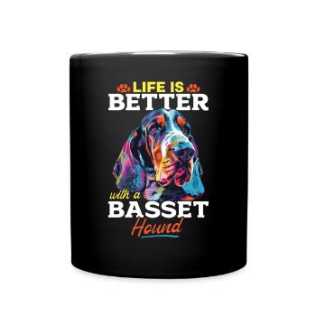 Dog Breed Life is Better with a Basset Hound - Tasse einfarbig - Schwarz - Vorne