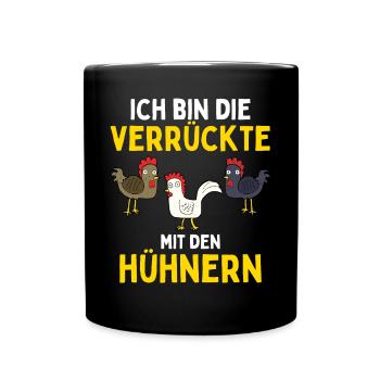 JE SUIS LE FOU AVEC LES POULETS Drôle - Mug uni - noir - Devant