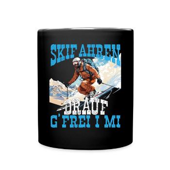 Skifahrer Skiurlaub Ski Drauf G´Frei I Mi - Tasse einfarbig - Schwarz - Vorne