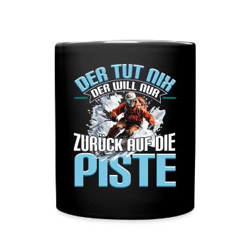 Ski Skifahren Skifahrer Der tut nix - Tasse einfarbig - Schwarz - Vorne