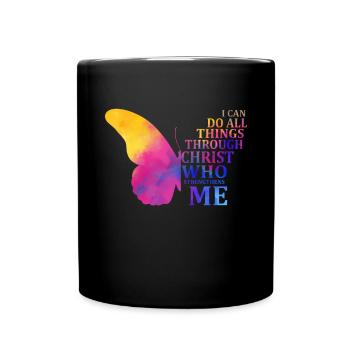 I Can Do All Things Through Christ Butterfly - Full Colour Mug - black - Front