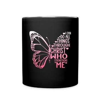 I Can Do All Things Through Christ Butterfly - Full Colour Mug - black - Front