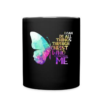I Can Do All Things Through Christ Butterfly - Full Colour Mug - black - Front