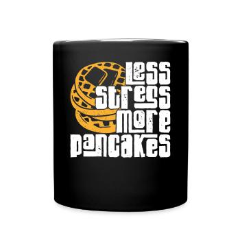 Pancake Lover Kids Less Stress - Tasse einfarbig - Schwarz - Vorne