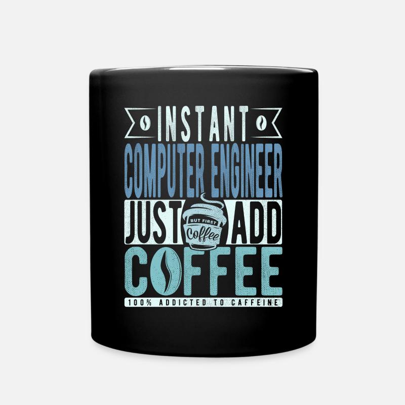 Ingénieur informatique instantané Il suffit d’ajouter du café - Mug uni - noir