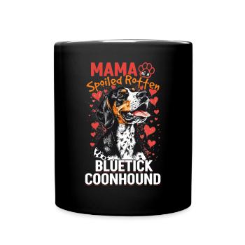 Bluetick Coonhound Dog Breed Mama of a - Full Colour Mug - black - Front