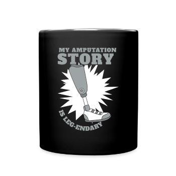 Mon histoire d’amputation est celle d’une jambe d’utilisateur légendaire - Mug uni - noir - Devant