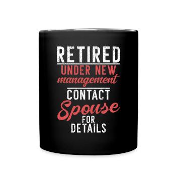 Retirement Gifts - Tasse einfarbig - Schwarz - Vorne