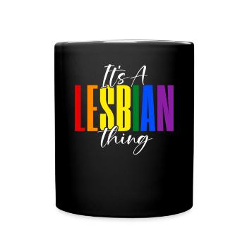 Lesbian Gifts - Tasse einfarbig - Schwarz - Vorne