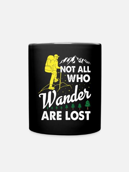 Not All Who Wander Are Lost - Hiking T-shirt - Full Colour Mug - black