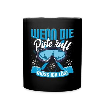 Skifahren Ski Skipiste Wenn die Piste ruft - Tasse einfarbig - Schwarz - Vorne