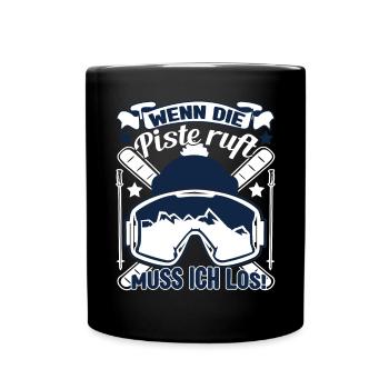 Skifahren Ski Skipiste Wenn die Piste ruft - Tasse einfarbig - Schwarz - Vorne
