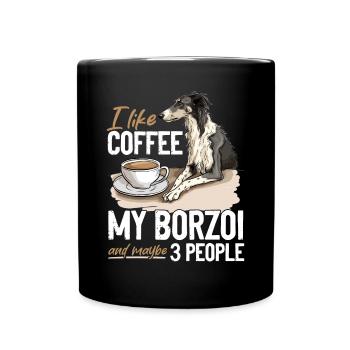 I like coffee my Borzoi and maybe 3 people Dog - Tasse einfarbig - Schwarz - Vorne