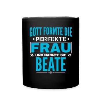 Beate Name Design - Tasse einfarbig - Schwarz - Vorne