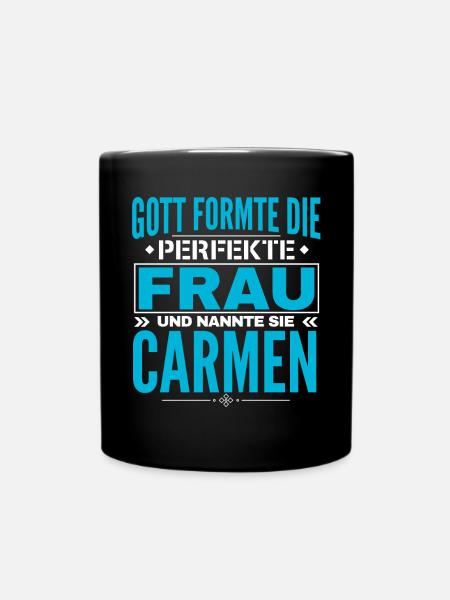 Carmen Name Design - Tasse einfarbig - Schwarz