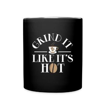 Broyez-le comme s’il était chaud - Barista Coffee Fans - Mug uni - noir - Devant